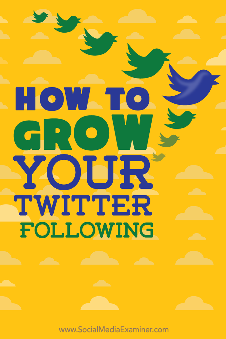 Wie Sie Ihre Twitter-Follower erweitern können