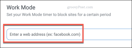 Hinzufügen einer Site zur Blockliste für den BlockSite-Arbeitsmodus