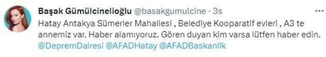 Ein Hilferuf von Başak Gümülcelioğlu! Seine Mutter war bei dem Erdbeben gestrandet...