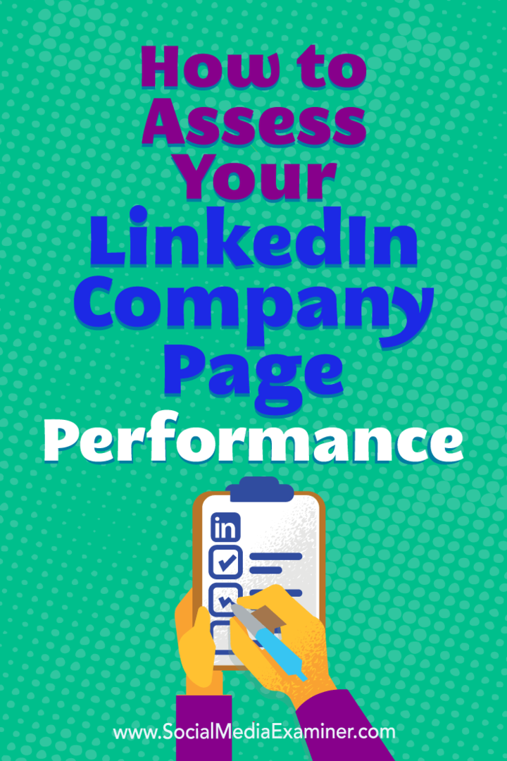 So bewerten Sie die Leistung Ihrer LinkedIn-Unternehmensseite: Social Media Examiner