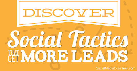 soziale Taktik für mehr Leads
