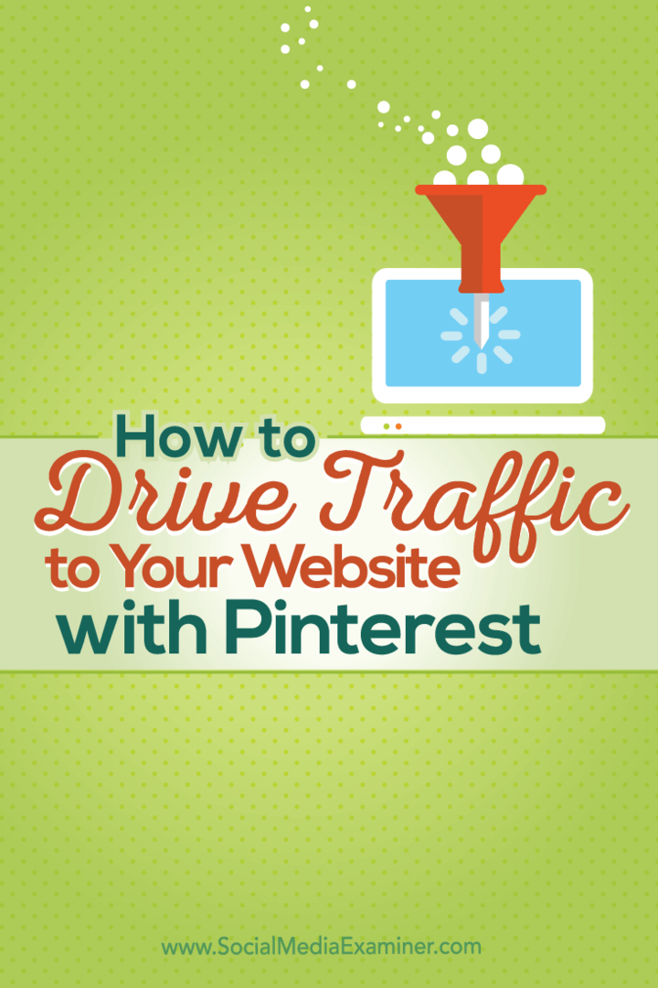 So steigern Sie mit Pinterest den Traffic auf Ihre Website: Social Media Examiner