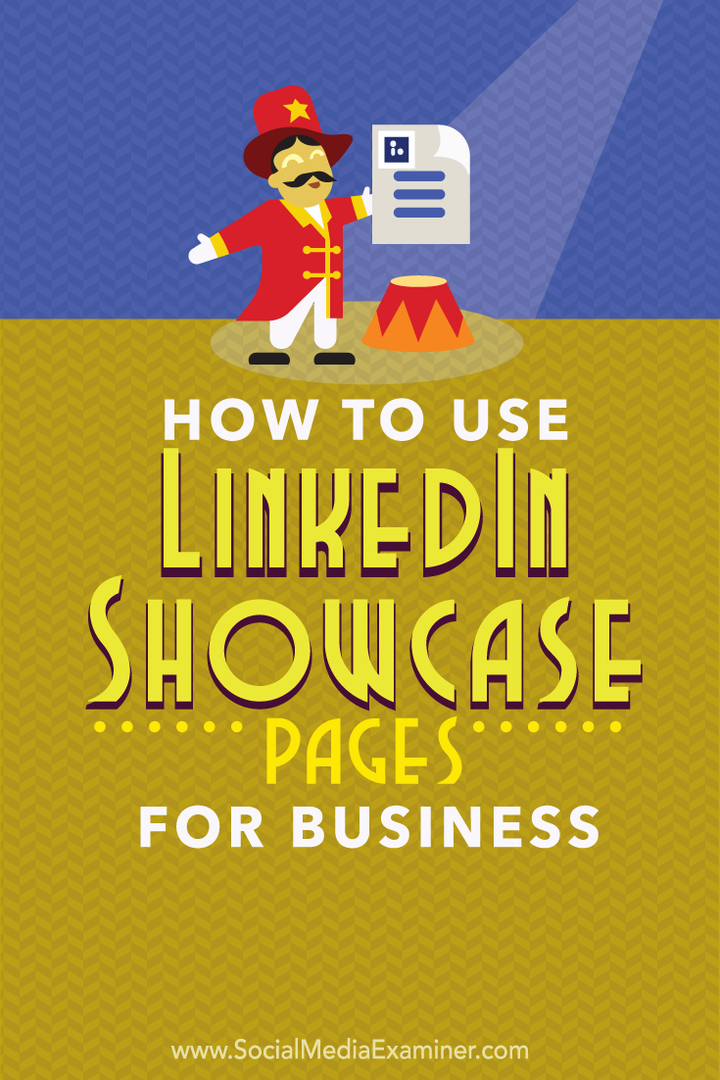 So verwenden Sie LinkedIn Showcase-Seiten für Unternehmen: Social Media Examiner