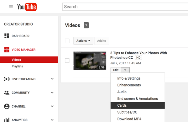 Klicken Sie in Ihrem YouTube Video Manager auf den Abwärtspfeil neben Bearbeiten und wählen Sie Karten.