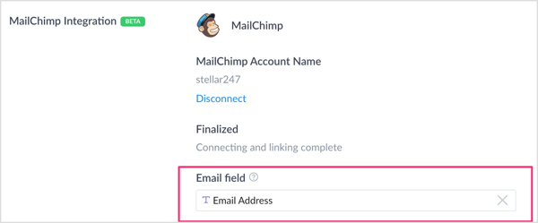 Klicken Sie im Abschnitt Mailchimp-Integration in das Feld E-Mail-Feld und wählen Sie das benutzerdefinierte Feld aus, das Sie zum Erfassen von E-Mail-Adressen erstellt haben. 