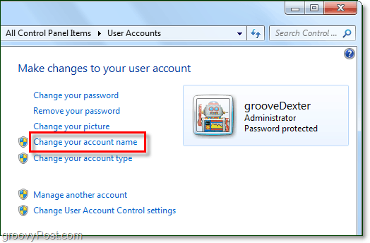 Ändern Sie Ihren Kontonamen in Windows 7