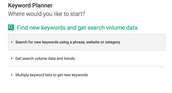 Klicken Sie auf die erste Option, um im Keyword-Planer nach neuen Keywords zu suchen.
