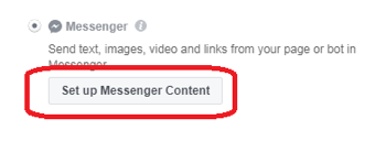 Wenn Sie Messenger als Ziel für Ihre Anzeige ausgewählt haben, klicken Sie auf Messenger-Inhalt einrichten.