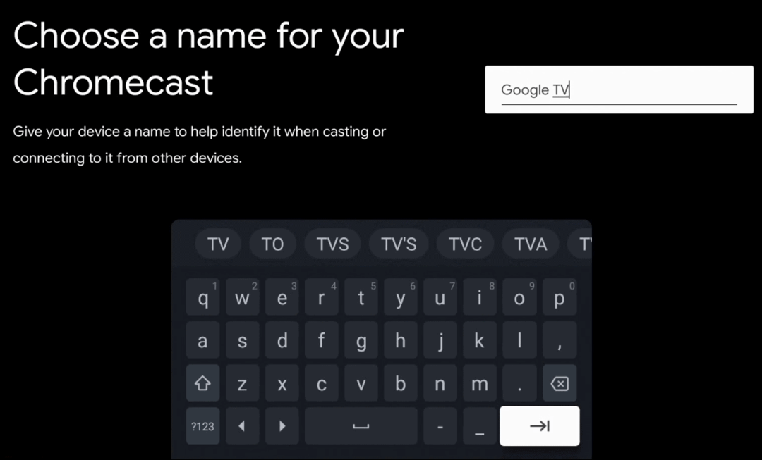 Geben Sie den Namen für Google TV ein