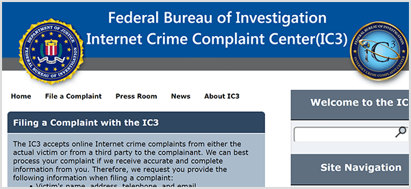 Wenn sich jemand als Ihr Unternehmen ausgibt, melden Sie die betrügerischen Aktivitäten dem FBI Internet Crime Complaint Center.