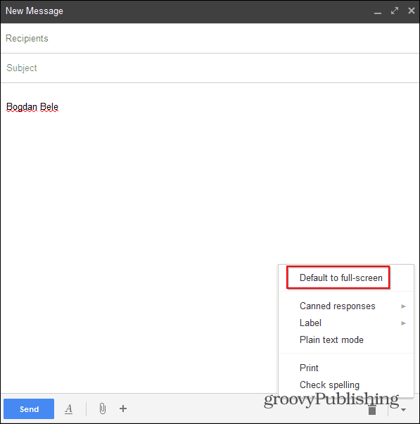 New Gmail Compose im Vollbildmodus