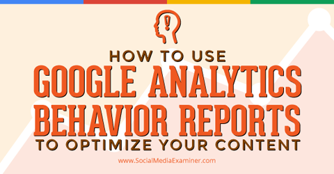 Verwenden Sie Google Analytics-Verhaltensberichte