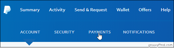 PayPal Klicken Sie auf die Registerkarte Zahlungen