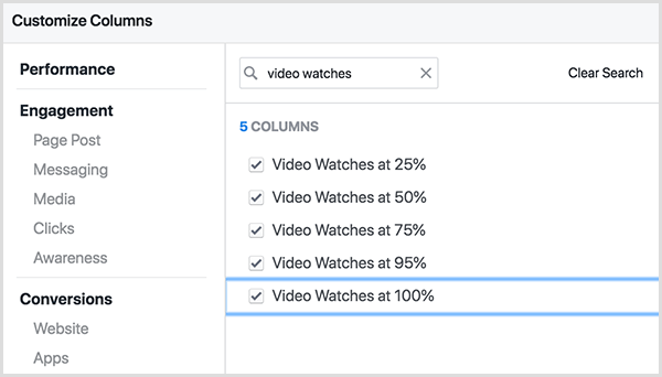 Auf dem Bildschirm "Spalten anpassen" des Facebook-Anzeigenmanagers befindet sich oben ein Suchfeld. Der Suchbegriff Video Watches wird in das Suchfeld eingegeben. Die Ergebnisse sind Video Watches mit 25 Prozent, Video Watches mit 50 Prozent usw., einschließlich 75 Prozent, 95 Prozent und 100 Prozent.