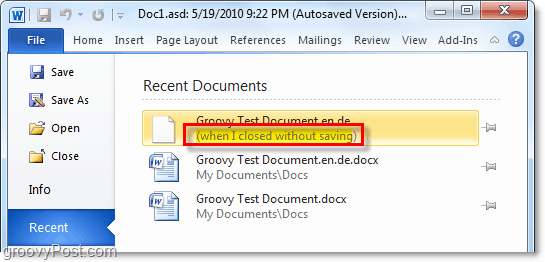 Öffnen Sie ein kürzlich nicht gespeichertes Dokument in Office 2010