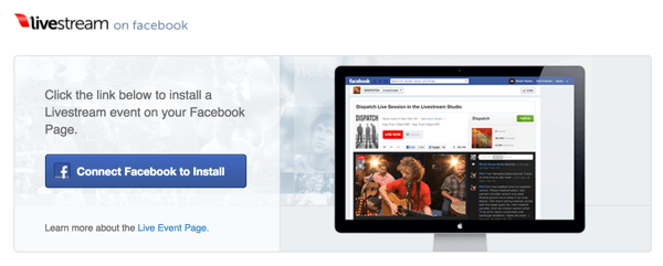 Klicken Sie auf die Schaltfläche Facebook mit Installation verbinden, um Livestream auf Ihrer Facebook-Seite zu installieren.