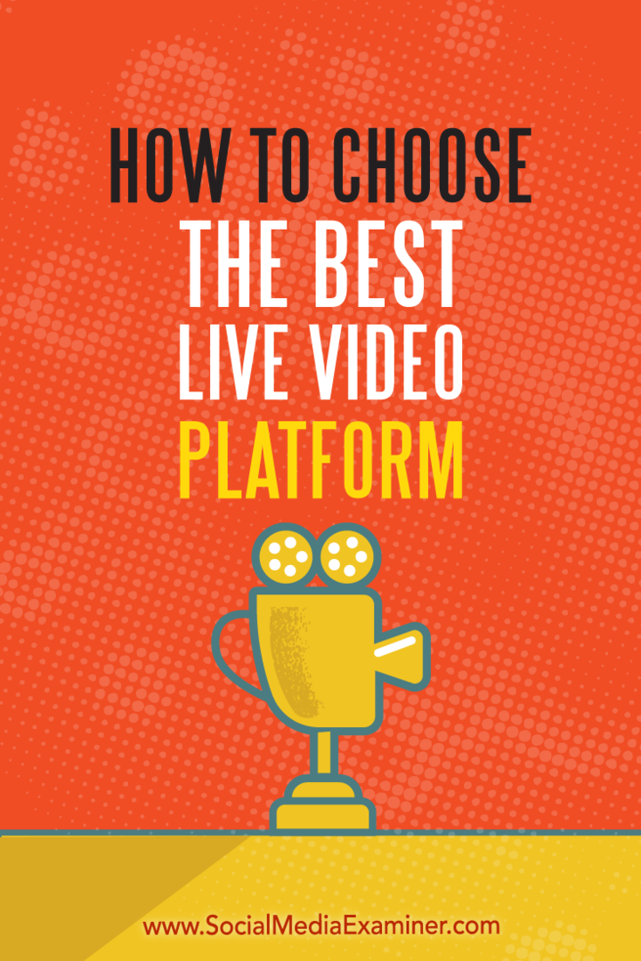 So wählen Sie die beste Live-Videoplattform aus: Social Media Examiner