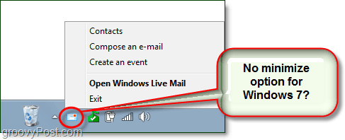 So verbergen Sie Windows Live Mail als minimiertes Taskleistensymbol in Windows 7