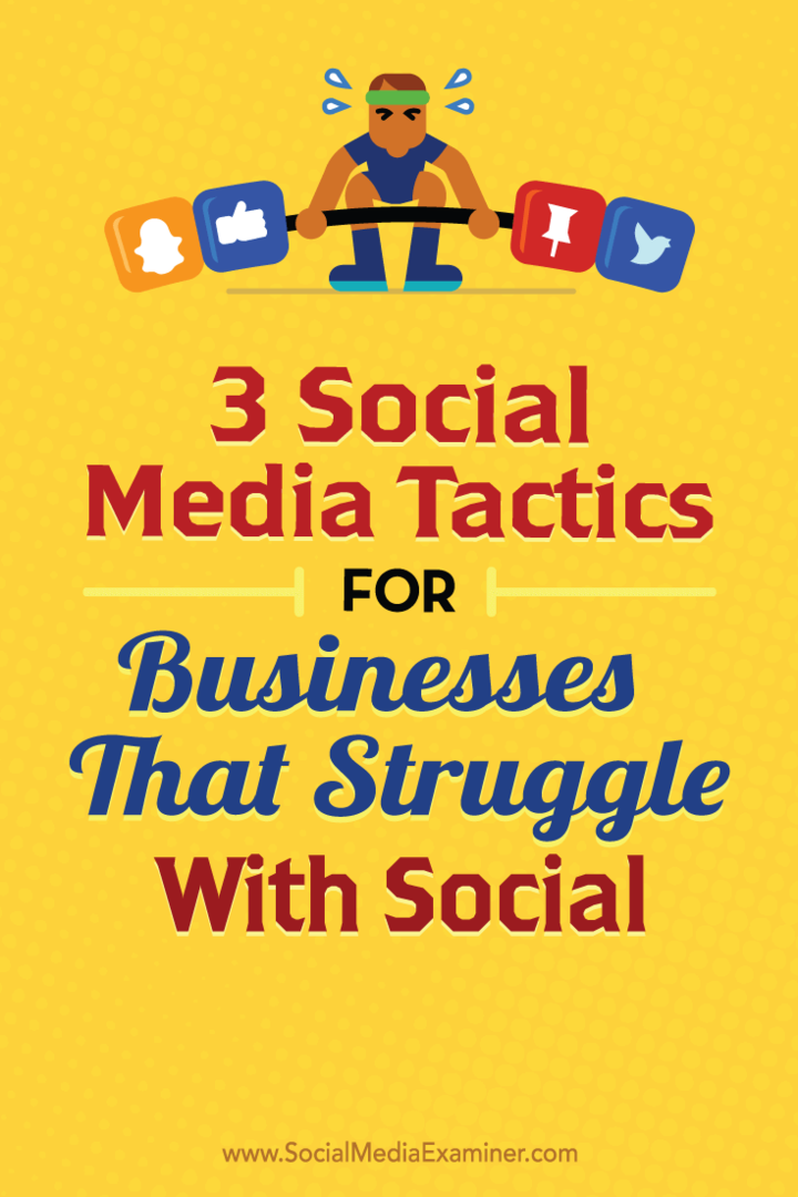 Tipps zu drei Social-Media-Taktiken, die jedes Unternehmen anwenden kann.