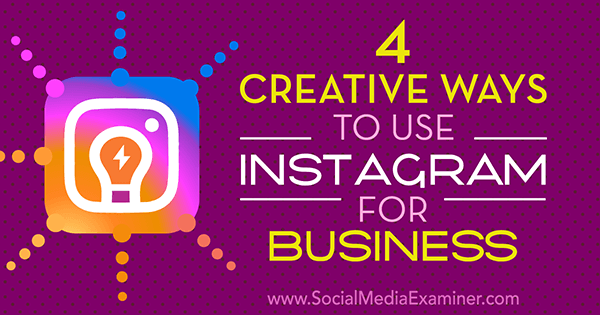 kreative ideen für unternehmen auf instagram