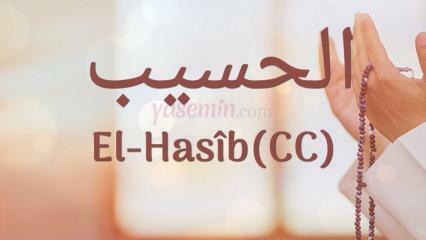 Was bedeutet al-Hasib (cc)? Was sind die Vorzüge des Namens Al-Hasib? Esmaul Husna Al-Hasib...