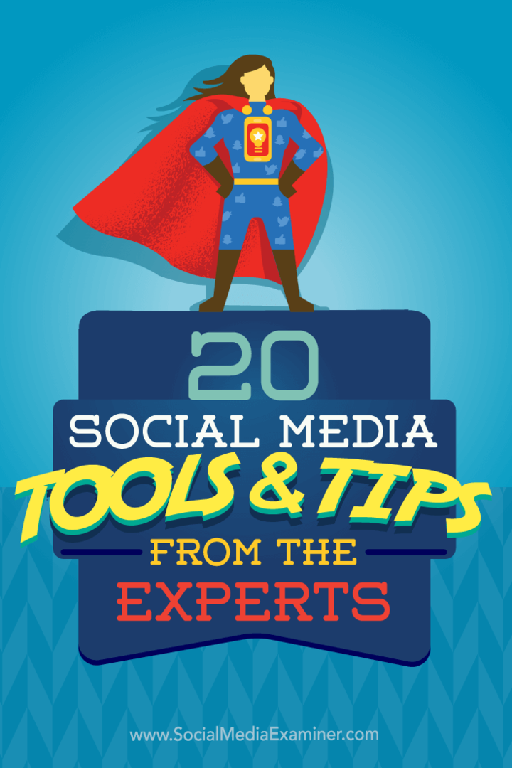 20 Social Media Tools und Tipps von Experten: Social Media Examiner