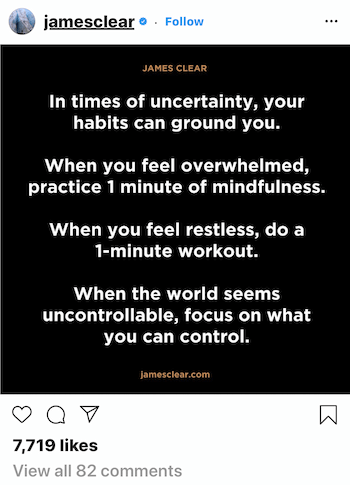 James Clear Instagram-Post darüber, wie Gewohnheiten Sie in Zeiten der Unsicherheit erden können