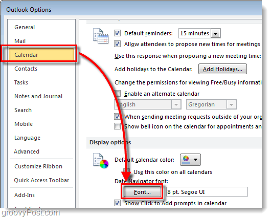 So ändern Sie die Outlook 2010 Calendar Date Navigator-Schriftart