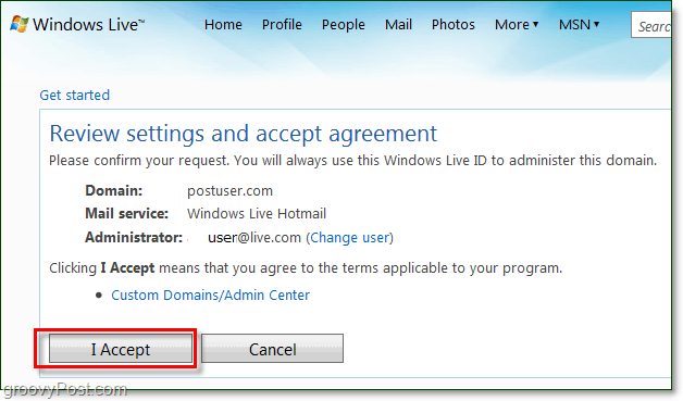 Überprüfen und akzeptieren Sie die Vereinbarung mit den Windows Live Domain-E-Mail-Bedingungen