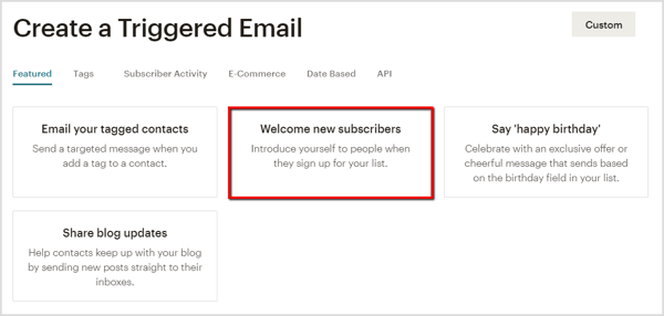 Erstellen Sie eine Willkommens-E-Mail an neue Abonnenten in Mailchimp.