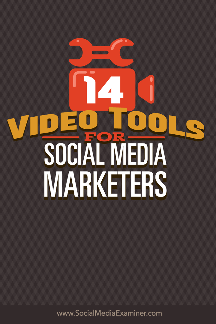 14 Video-Tools für Social Media-Vermarkter: Social Media Examiner