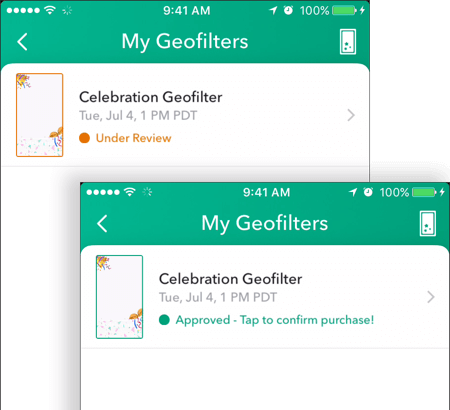 Sobald Ihr Snapchat-Geofilter genehmigt wurde, wird sein Status auf dem Bildschirm Meine Geofilter als genehmigt angezeigt.