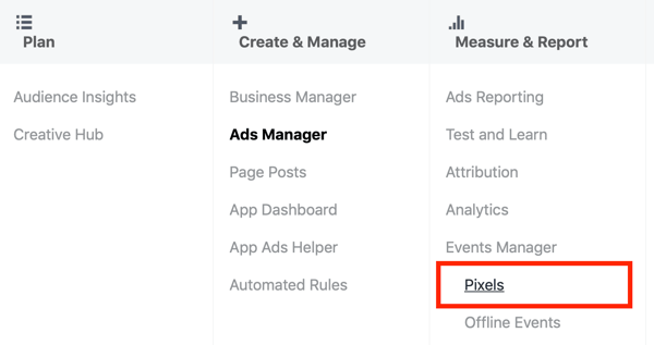 Verwenden Sie Google Tag Manager mit Facebook, Schritt 3, Menüoption Pixel unter Anzeigenmanager