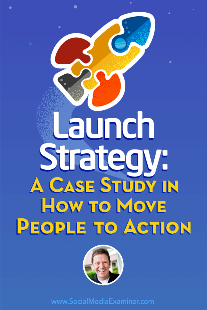 Startstrategie: Eine Fallstudie zum Handeln von Menschen: Social Media Examiner
