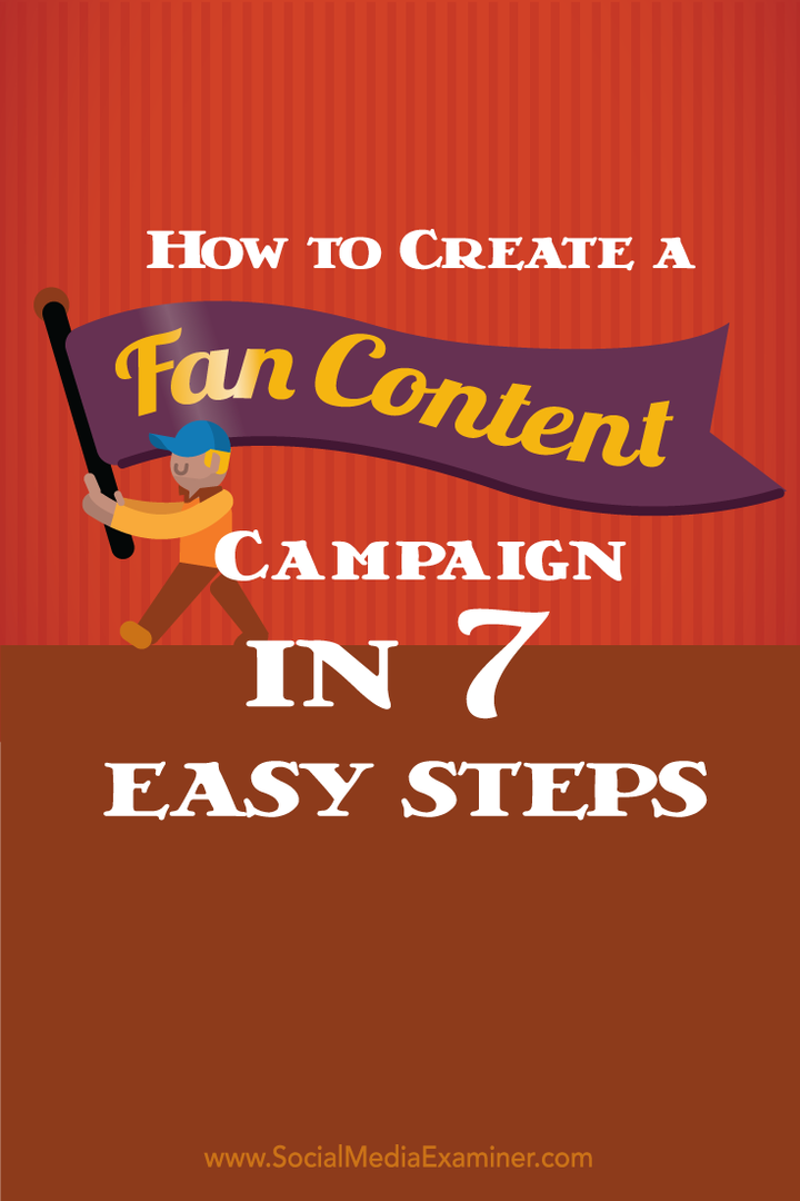 So erstellen Sie eine Fan-Content-Kampagne