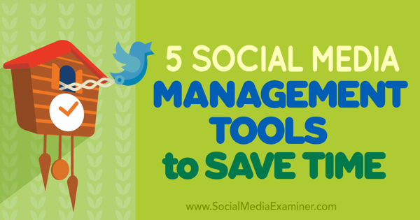 Optimieren Sie die Marketing-Management-Tools für soziale Medien