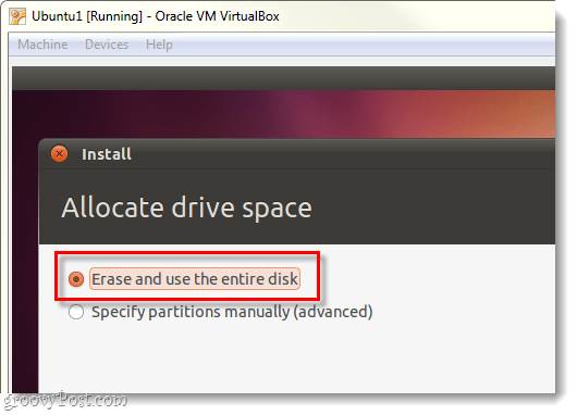 Löschen und verwenden Sie die gesamte Festplatte für Ubuntu